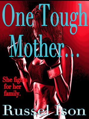 cover image of One Tough Mother...